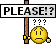 {please}